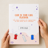 Cash In Your Cans Playbook